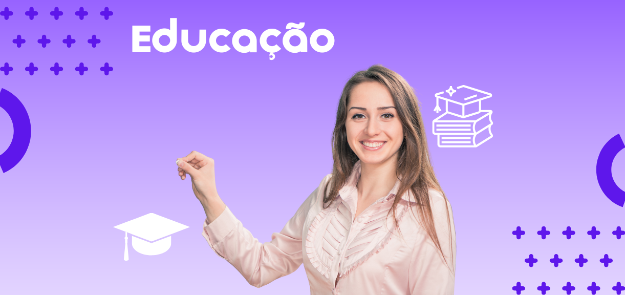 EDUCAÇÃO